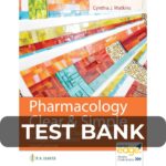 Test Bank For Pharmacology Clear and Simple A Guide to Drug Classifications and Dosage Calculations 4th Edition