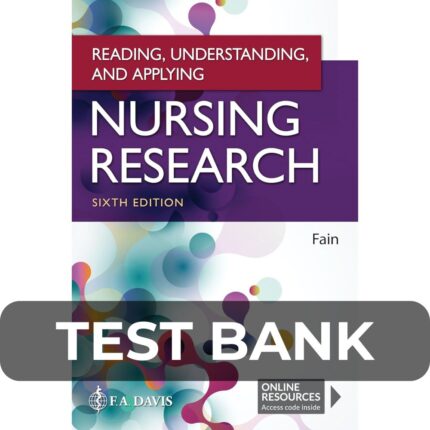 Test Bank For Reading Understanding And Applying Nursing Research