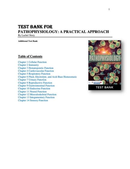 Test Bank For Pathophysiology A Practical Approach 3rd Edition