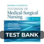 Test Bank For Brunner & Suddarth_s Textbook of Medical-Surgical Nursing 15th Edition