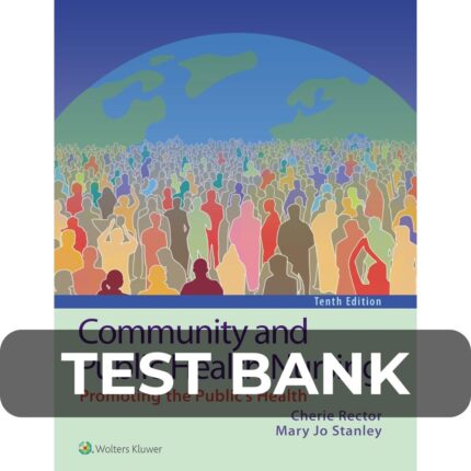 Test Bank For Community and Public Health Nursing
