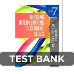 Test Bank For Nursing Interventions and Clinical Skills 7th Edition