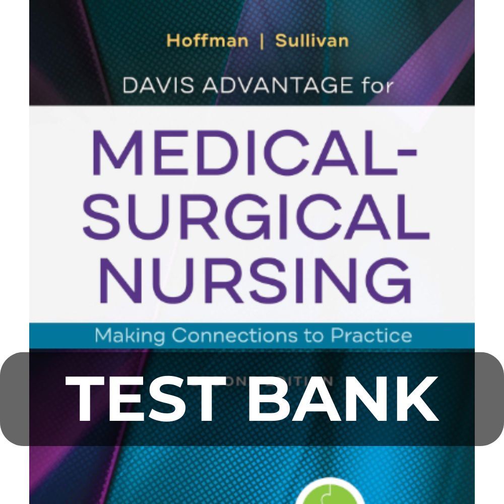 Test Bank For Medical Surgical Nursing 2nd Edition Test Bank For Medical Surgical Nursing 2nd Edition