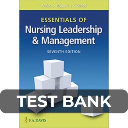 Test Bank For Essentials Of Nursing Leadership And Management 7th Edition
