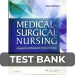 Test Bank For Lewis Medical Surgical Nursing 10th Edition