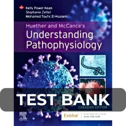Test Bank For Understanding Pathophysiology 2th edition