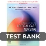 Test Bank For Introduction To Critical Care Nursing 8th Edition
