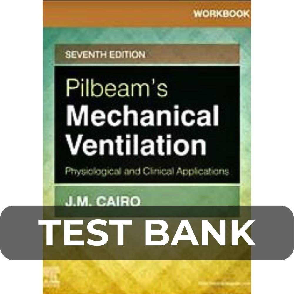 Test Bank For Pilbeams Mechanical Ventilation 7th Edition By Cairo Test Bank For Pilbeams Mechanical Ventilation 7th Edition By Cairo